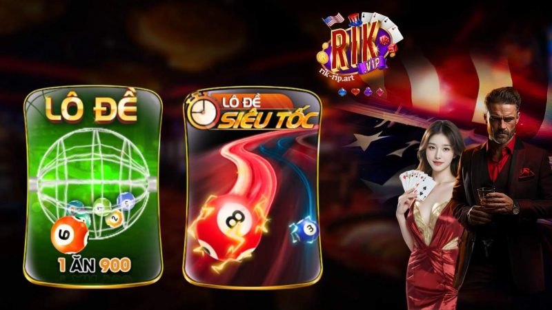 Giới thiệu về sảnh Lô đề Rikvip
